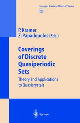 Kramer / Papadopolos | Coverings of Discrete Quasiperiodic Sets | E-Book | sack.de