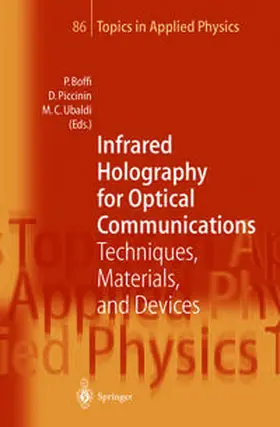 Boffi / Piccinin / Ubaldi | Infrared Holography for Optical Communications | E-Book | www.sack.de