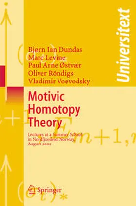 Dundas / Levine / Jahren |  Motivic Homotopy Theory | Buch |  Sack Fachmedien