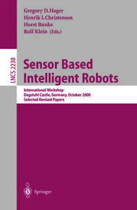 Hager / Christensen / Bunke | Sensor Based Intelligent Robots | E-Book | sack.de