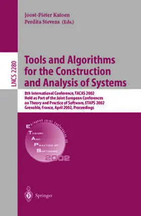 Katoen / Stevens |  Tools and Algorithms for the Construction and Analysis of Systems | eBook | Sack Fachmedien