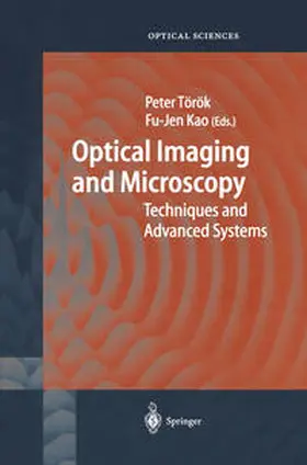 Török / Kao |  Optical Imaging and Microscopy | eBook | Sack Fachmedien