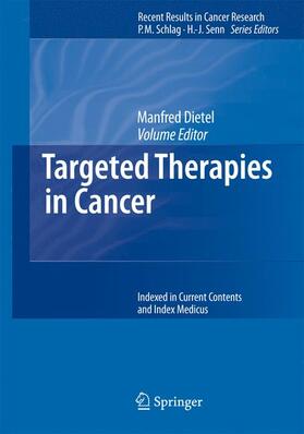 Dietel | Targeted Therapies in Cancer | Buch | 978-3-540-46090-9 | sack.de