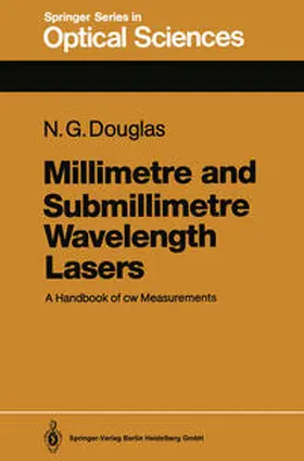 Douglas |  Millimetre and Submillimetre Wavelength Lasers | eBook | Sack Fachmedien