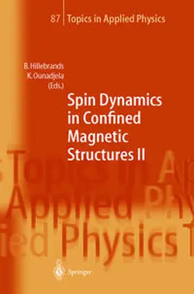 Hillebrands / Ounadjela | Spin Dynamics in Confined Magnetic Structures II | E-Book | sack.de
