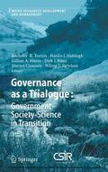 Turton / Hattingh / Maree |  Governance as a Trialogue: Government-Society-Science in Transition | eBook | Sack Fachmedien