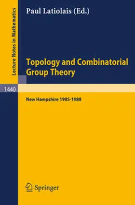 Latiolais | Topology and Combinatorial Group Theory | E-Book | www.sack.de