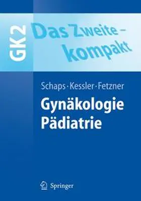 Schaps / Kessler / Fetzner |  Das Zweite - kompakt | Buch |  Sack Fachmedien