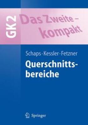 Schaps / Kessler / Fetzner |  Das Zweite - kompakt | Buch |  Sack Fachmedien