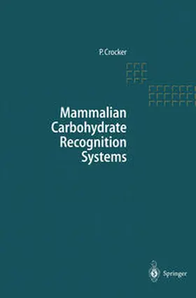 Crocker | Mammalian Carbohydrate Recognition Systems | E-Book | sack.de