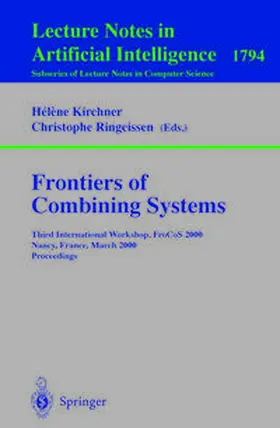 Kirchner / Ringeissen | Frontiers of Combining Systems | E-Book | sack.de