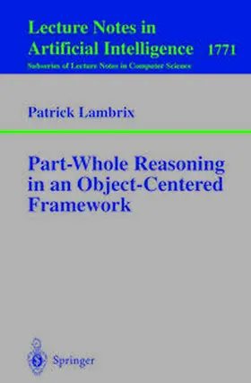 Lambrix | Part-Whole Reasoning in an Object-Centered Framework | E-Book | sack.de