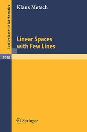 Metsch | Linear Spaces with Few Lines | E-Book | www.sack.de