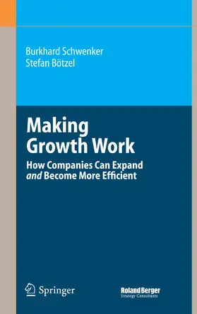 Schwenker / Bötzel |  Making Growth Work | eBook | Sack Fachmedien