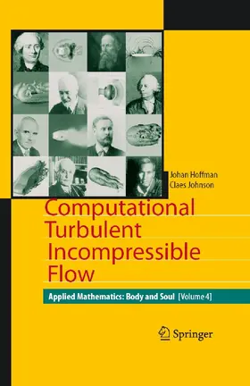 Hoffman / Johnson |  Computational Turbulent Incompressible Flow | eBook | Sack Fachmedien