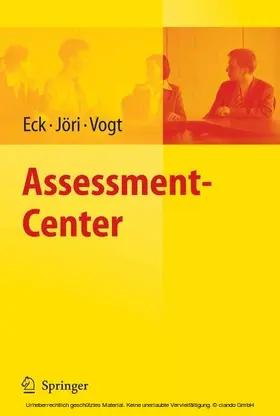 Eck / Jöri / Vogt |  Assessment-Center | eBook | Sack Fachmedien