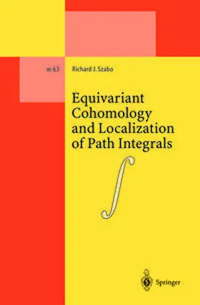 Szabo | Equivariant Cohomology and Localization of Path Integrals | E-Book | sack.de