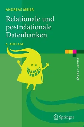 Meier |  Relationale und postrelationale Datenbanken | eBook | Sack Fachmedien