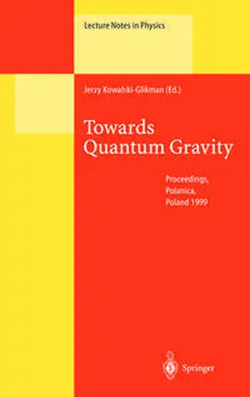 Kowalski-Glikman |  Towards Quantum Gravity | eBook | Sack Fachmedien