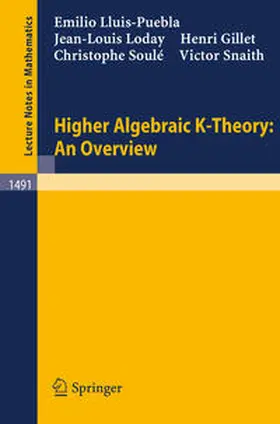 Lluis-Puebla / Loday / Gillet | Higher Algebraic K-Theory: An Overview | E-Book | sack.de