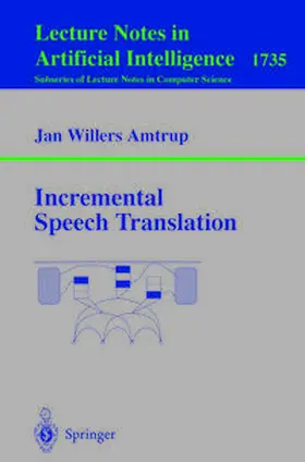 Amtrup | Incremental Speech Translation | E-Book | sack.de