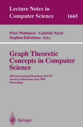Widmayer / Neyer / Eidenbenz |  Graph-Theoretic Concepts in Computer Science | eBook | Sack Fachmedien