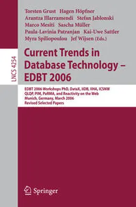 Grust / Höpfner / Wijsen | Current Trends in Database Technology - EDBT 2006 | E-Book | sack.de
