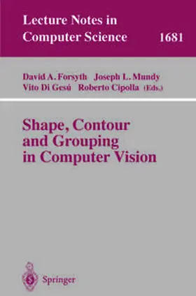 Forsyth / Mundy / Gesu |  Shape, Contour and Grouping in Computer Vision | eBook | Sack Fachmedien