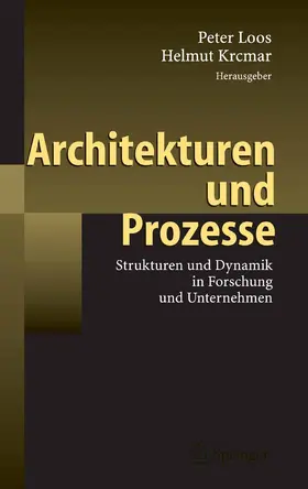 Loos / Krcmar | Architekturen und Prozesse | E-Book | sack.de