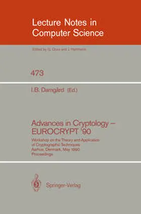 Damgard | Advances in Cryptology – EUROCRYPT '90 | E-Book | www.sack.de