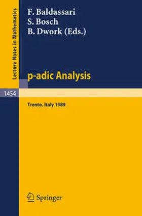 Baldassari / Bosch / Dwork |  p-adic Analysis | eBook | Sack Fachmedien