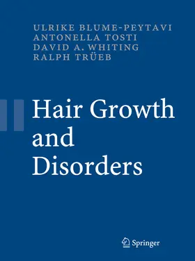 Blume-Peytavi / Whiting / Tosti |  Hair Growth and Disorders | eBook | Sack Fachmedien