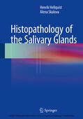 Hellquist / Skalova |  Histopathology of the Salivary Glands | eBook | Sack Fachmedien