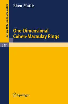 Matlis |  One-Dimensional Cohen-Macaulay Rings | eBook | Sack Fachmedien
