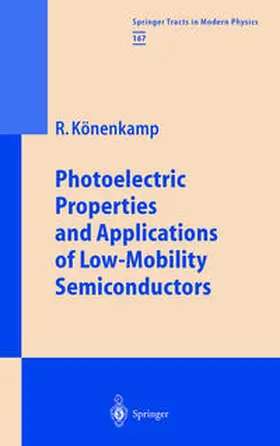 Könenkamp |  Photoelectric Properties and Applications of Low-Mobility Semiconductors | eBook | Sack Fachmedien