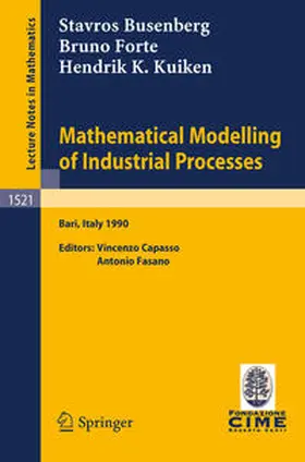 Busenberg / Capasso / Forte |  Mathematical Modelling of Industrial Processes | eBook | Sack Fachmedien