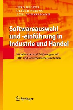 Becker / Winkelmann / Vering |  Softwareauswahl und -einführung in Industrie und Handel | Buch |  Sack Fachmedien