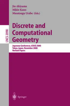 Akiyama / Kano / Urabe | Discrete and Computational Geometry | E-Book | sack.de