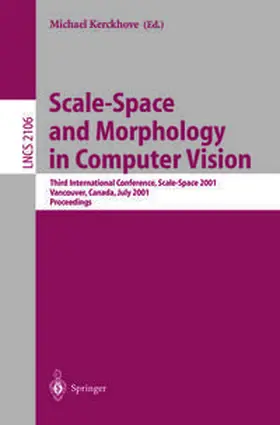 Kerckhove | Scale-Space and Morphology in Computer Vision | E-Book | sack.de