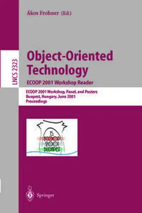 Frohner | Object-Oriented Technology: ECOOP 2001 Workshop Reader | E-Book | sack.de