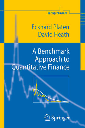 Platen / Heath | A Benchmark Approach to Quantitative Finance | E-Book | sack.de
