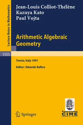 Colliot-Thelene / Ballico / Kato | Arithmetic Algebraic Geometry | E-Book | sack.de