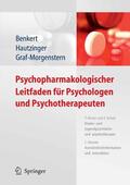 Benkert / Hautzinger / Graf-Morgenstern |  Psychopharmakologischer Leitfaden für Psychologen und Psychotherapeuten | eBook | Sack Fachmedien