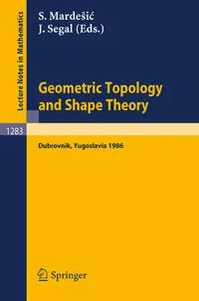 Mardesic / Segal |  Geometric Topology and Shape Theory | eBook | Sack Fachmedien