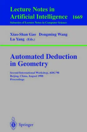 Gao / Wang / Yang | Automated Deduction in Geometry | E-Book | sack.de
