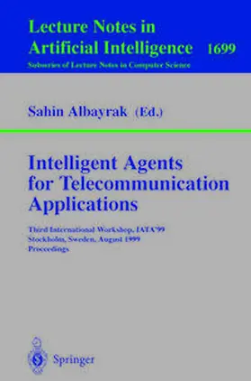 Albayrak | Intelligent Agents for Telecommunication Applications | E-Book | sack.de