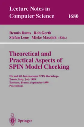 Dams / Gerth / Leue | Theoretical and Practical Aspects of SPIN Model Checking | E-Book | sack.de