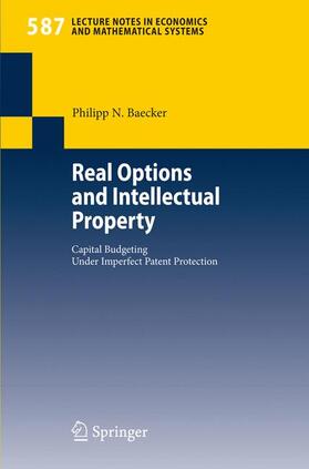 Baecker | Real Options and Intellectual Property | Buch | 978-3-540-48263-5 | sack.de