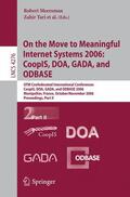 Tari |  On the Move to Meaningful Internet Systems 2006: CoopIS, DOA, GADA, and ODBASE | Buch |  Sack Fachmedien