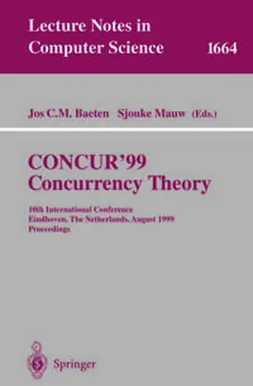 Baeten / Mauw | CONCUR'99. Concurrency Theory | E-Book | sack.de